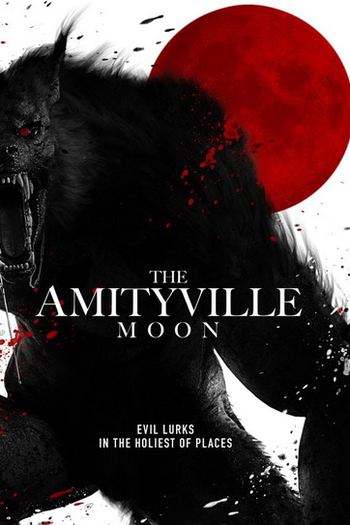 Poster de Filme The Amityville Moon (2021)