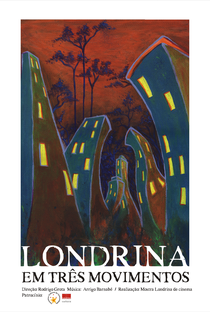 Londrina em Três Movimentos - Poster / Capa / Cartaz - Oficial 1