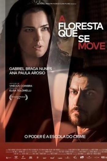  de Filme A Floresta Que se Move (2015)