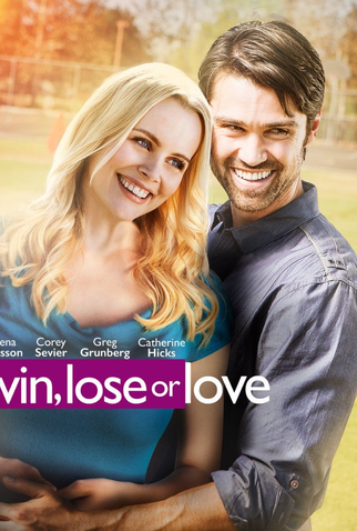 Poster 1 de Filme Win, Lose or Love (2015)