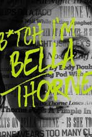 Poster 1 de Curta Bella Thorne - Bitch I'm Bella Thorne (2018)