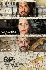 SP - Crônicas de uma Cidade Real (SP: Crônicas de uma Cidade Real)