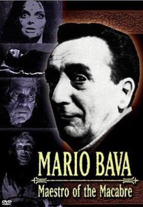 Mario Bava: Maestro do Macabro (Mario Bava: Maestro of the Macabre)