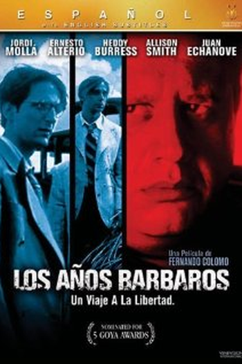 Poster de Filme Os Anos Bárbaros (1998)