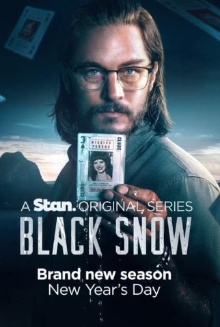 Poster 1 de Série Black Snow (2ª Temporada) (2025)