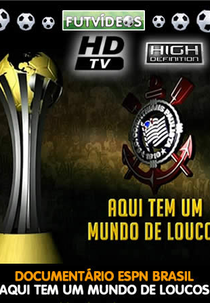 Aqui Tem um Mundo de Loucos (Aqui Tem um Mundo de Loucos)