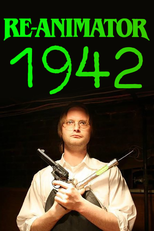 Re-Animator: 1942 (Re-Animator: 1942)