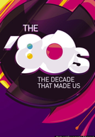 Anos 80: A Década Que Nos Criou (The '80s: The Decade That Made Us)