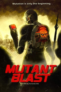 Mutant Blast - Poster / Capa / Cartaz - Oficial 1