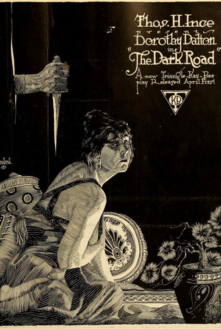 Poster 1 de Filme The Dark Road (1917)