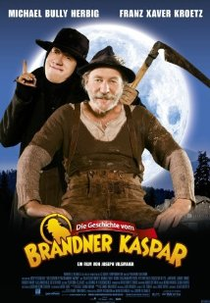 Die Geschichte vom Brandner Kaspar (Die Geschichte vom Brandner Kaspar)