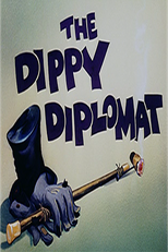 O Famoso Diplomata (The Dippy Diplomat)