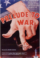 Prelúdio de uma Guerra (Why We Fight: Prelude to War)