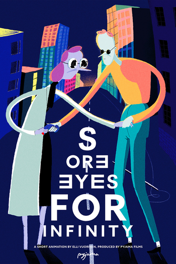 Poster de Curta Sore Eyes for Infinity (2016)