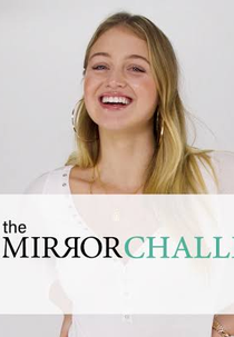 The Mirror Challenge with Iskra (The Mirror Challenge with Iskra)