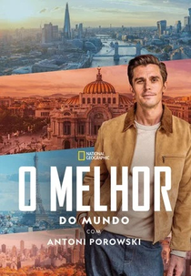 O Melhor do Mundo com  Antoni Porowski (Best of the World with Antoni Porowski)