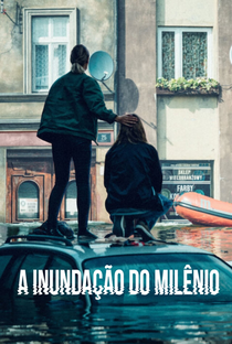 A Inundação do Milênio (1ª Temporada) - Poster / Capa / Cartaz - Oficial 1