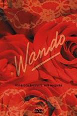 Wando - Romantico Brasileiro, Sem Vergonha (Wando: Romantico Brasileiro, Sem Vergonha)