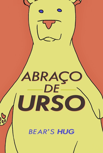 Abraço de Urso - Poster / Capa / Cartaz - Oficial 1