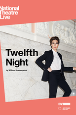 National Theatre Live: Twelfth Night (National Theatre Live: Twelfth Night)