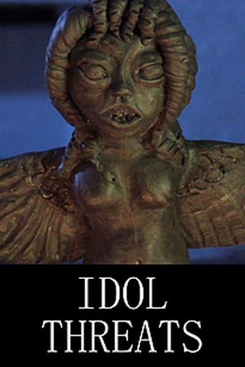 Poster de Curta Idol Threats (2014)