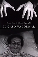 O Caso do Sr. Valdemar (Il Caso Valdemar)