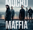 Mocro Maffia (1ª Temporada)