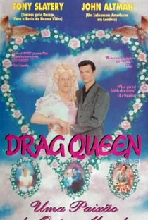 Drag Queen - Uma Paixão do Outro Mundo - Poster / Capa / Cartaz - Oficial 1
