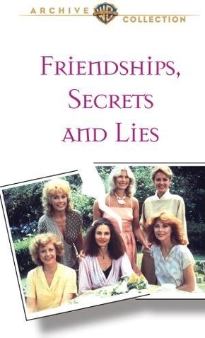 friendships secrets and lies