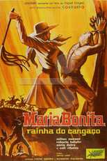 Maria Bonita, Rainha do Cangaço (Maria Bonita, Rainha do Cangaço)