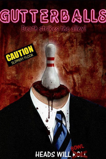  de Filme Gutterballs (2008)