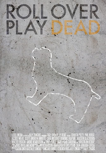 Roll Over Play Dead (Roll Over Play Dead)