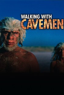 Walking with Cavemen - Poster / Capa / Cartaz - Oficial 4