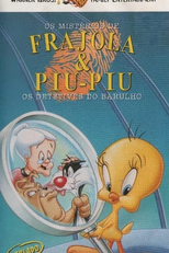 Os Mistérios de Frajola & Piu-Piu (5ª Temporada) (The Sylvester & Tweety Mysteries (Season 5))