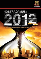 Nostradamus e 2012 (Nostradamus: 2012)