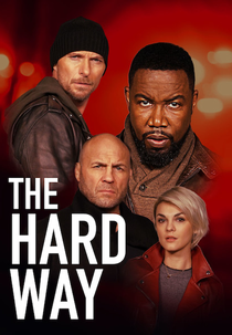 O Caminho Difícil (The Hard Way)