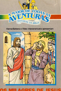 Os Milagres de Jesus - Os Grandes Heróis e Lendas da Bíblia - Poster / Capa / Cartaz - Oficial 1