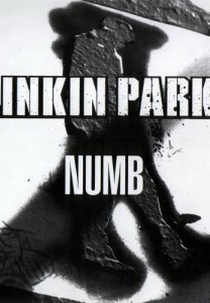 Linkin Park: Numb (Linkin Park: Numb)