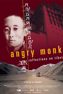 Angry monk: Reflections on Tibet - Poster / Capa / Cartaz - Oficial 1
