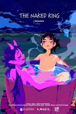 The Naked King: What a Beautiful Life (The Naked King: What a Beautiful Life)