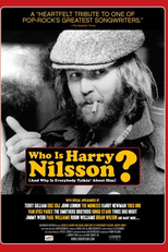 Who Is Harry Nilsson (And Why Is Everybody Talkin' About Him)? (Who Is Harry Nilsson (And Why Is Everybody Talkin' About Him)?)