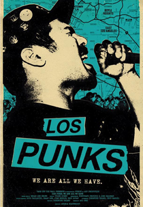 Los Punks: We Are All We Have (Los Punks: We Are All We Have)