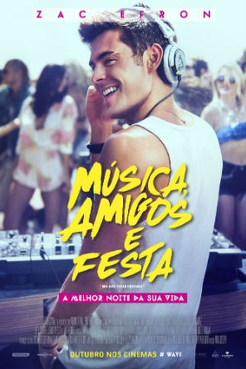 Poster de Filme Música, Amigos e Festa (2015)