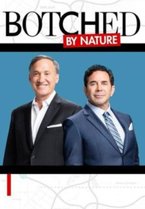 Botched by Nature (1ª Temporada) (Botched by Nature (Season 1))
