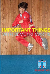 Important Things with Demetri Martin (2ª Temporada) - Poster / Capa / Cartaz - Oficial 1
