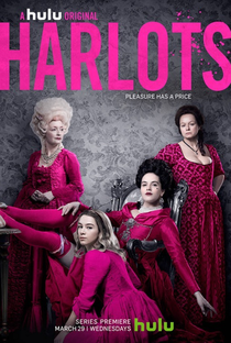 Harlots (1ª Temporada) - Poster / Capa / Cartaz - Oficial 1