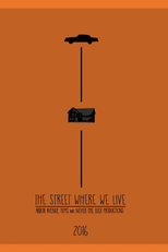 The Street Where We Live (The Street Where We Live)