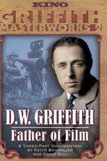 D.W. Griffith: Father of Film (D.W. Griffith: Father of Film)