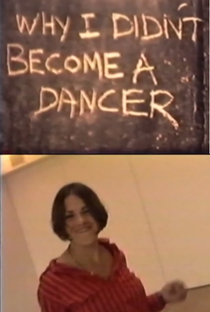Why I Never Became a Dancer - Poster / Capa / Cartaz - Oficial 1