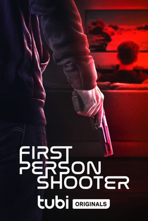 First Person Shooter - Poster / Capa / Cartaz - Oficial 2